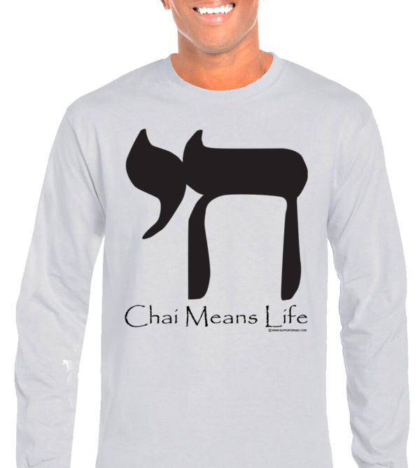 Chai Means Life Long Sleeve T-Shirt