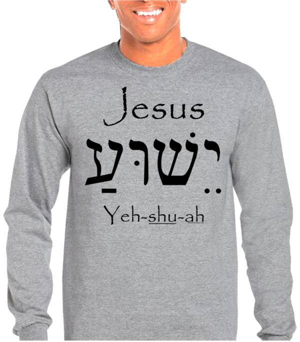 Jesus In English and Hebrew Long Sleeve T-Shirt - Image 2